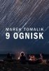 9 ognisk
